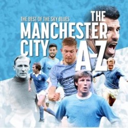 The A-Z of Manchester City FC