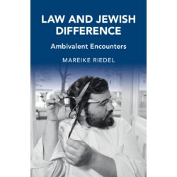 Law and Jewish Difference: Ambivalent Encounters