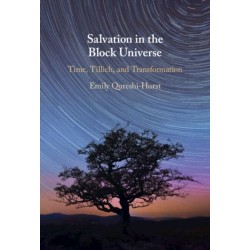 Salvation in the Block Universe: Time, Tillich, and Transformation
