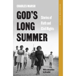 God's Long Summer: Stories of Faith and Civil Rights