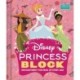 Disney Princess Block (An Abrams Block Book): Enchantment for Fans of Every Age