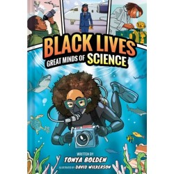 Great Minds of Science (Black Lives -1): A Nonfiction Graphic Novel
