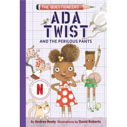 Ada Twist and the Perilous Pants: The Questioneers Book -2