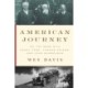 American Journey: On the Road with Henry Ford, Thomas Edison, and John Burroughs