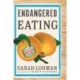 Endangered Eating: America's Vanishing Foods