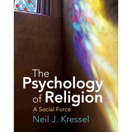 The Psychology of Religion: A Social Force