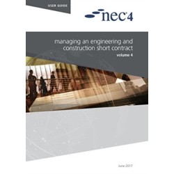 NEC4: Managing an Engineering and Construction Short Contract