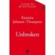 Unbroken: The inspirational memoir from the double-world champion and Olympic silver medallist