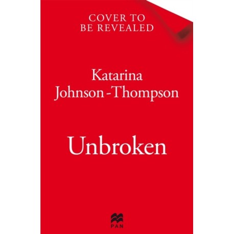 Unbroken: The inspirational memoir from the double-world champion and Olympic silver medallist