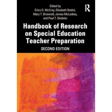 Handbook of Research on Special Education Teacher Preparation