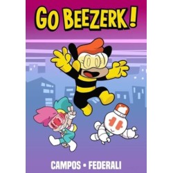 Go Beezerk! Volume 1