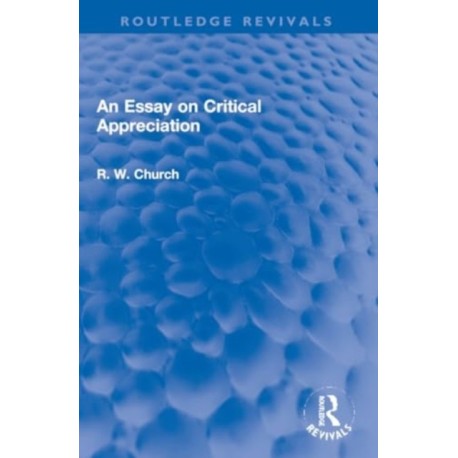 An Essay on Critical Appreciation