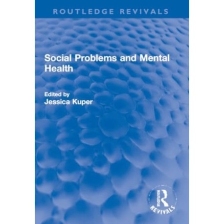 Social Problems and Mental Health