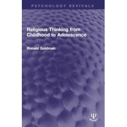 Religious Thinking from Childhood to Adolescence