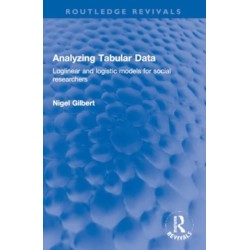 Analyzing Tabular Data: Loglinear and logistic models for social researchers