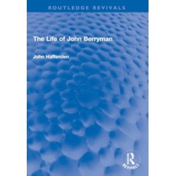The Life of John Berryman