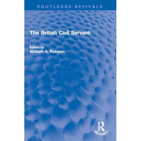 The British Civil Servant