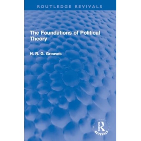 The Foundations of Political Theory