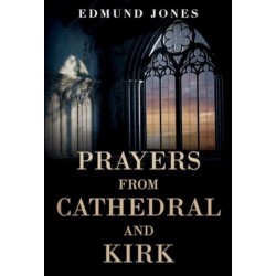 Prayers from Cathedral and Kirk
