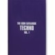The Icon Catalogue Techno Vol. 1