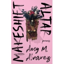 Makeshift Altar: Poems
