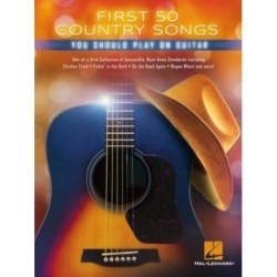 First 50 Country Songs You Should Play on Guitar