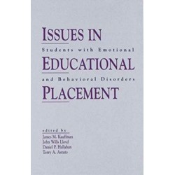 Issues in Educational Placement: Students With Emotional and Behavioral Disorders