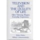 Television and the Quality of Life: How Viewing Shapes Everyday Experience