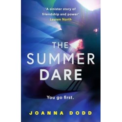 The Summer Dare: A gripping thriller with a shocking twist
