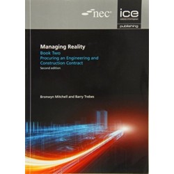 Managing Reality, Second edition. Book 2: Procuring an engineering and construction contract