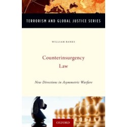 Counterinsurgency Law: New Directions in Asymmetric Warfare