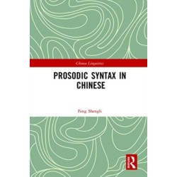 Prosodic Syntax in Chinese