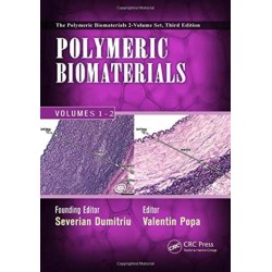 Polymeric Biomaterials: 2 Volume Set, Third Edition