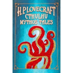 H. P. Lovecraft Cthulhu Mythos Tales (Keepsake Edition)
