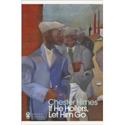 If He Hollers, Let Him Go