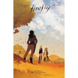 Firefly: Return to the Earth That Was Vol. 3: (Book 10)