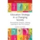 Education Strategy in a Changing Society: Personalised, Smarter, Lifelong Learning in the 21st Century