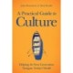 A Practical Guide to Culture: Helping the Next Generation Navigate Today's World