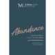 Abundance: Discovering a Full Life in Christ