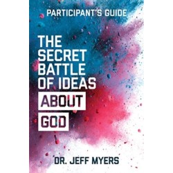 The Secret Battle of Ideas Abt God: Overcoming the Outbreak of Five Fatal Worldviews