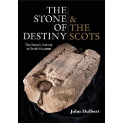 The Stone of Destiny & The Scots: The Stone's Journey to Perth Museum