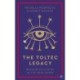 The Toltec Legacy: Wisdom to Live by in the New Dawn