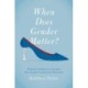 When Does Gender Matter?: Women Candidates and Gender Stereotypes in American Elections