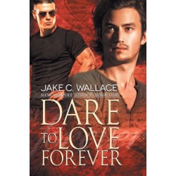 Dare to Love Forever Volume 1