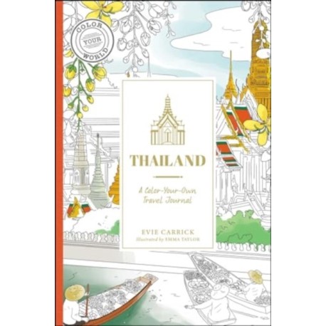 Thailand: A Color-Your-Own Travel Journal
