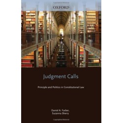 Judgment Calls: Principle and Politics in Constitutional Law