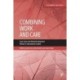 Combining Work and Care: Carer Leave and Related Employment Policies in International Context
