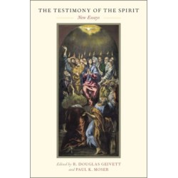 The Testimony of the Spirit: New Essays