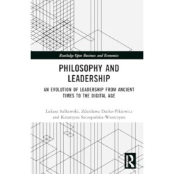 Philosophy and Leadership: An Evolution of Leadership from Ancient Times to the Digital Age