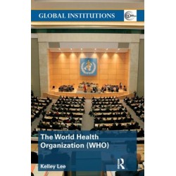 The World Health Organization (WHO)